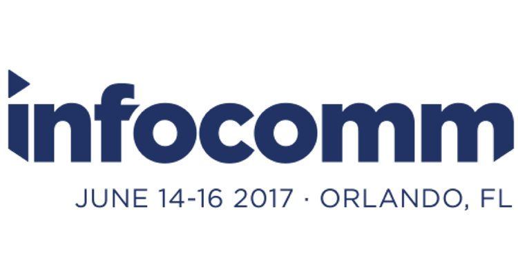 InfoComm 2017 Recap